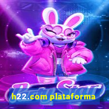 h22.com plataforma